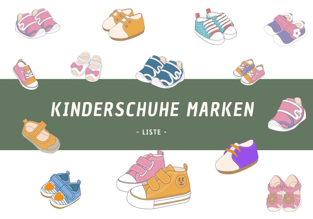 Kinderschuhe Marken Liste